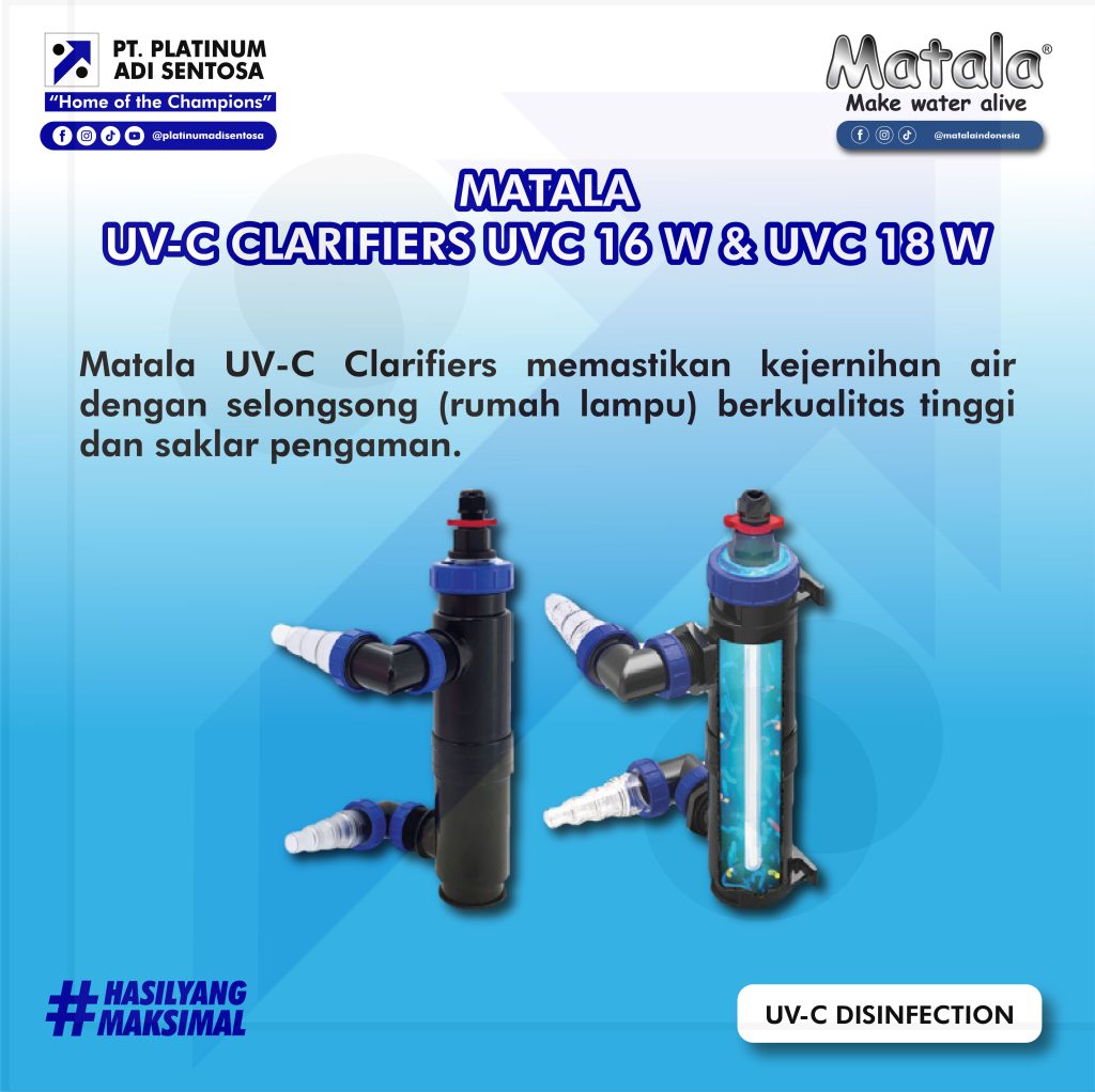04 Matala_UV-C Clarifiers UVC 16W & UVC 18W_Deskripsi